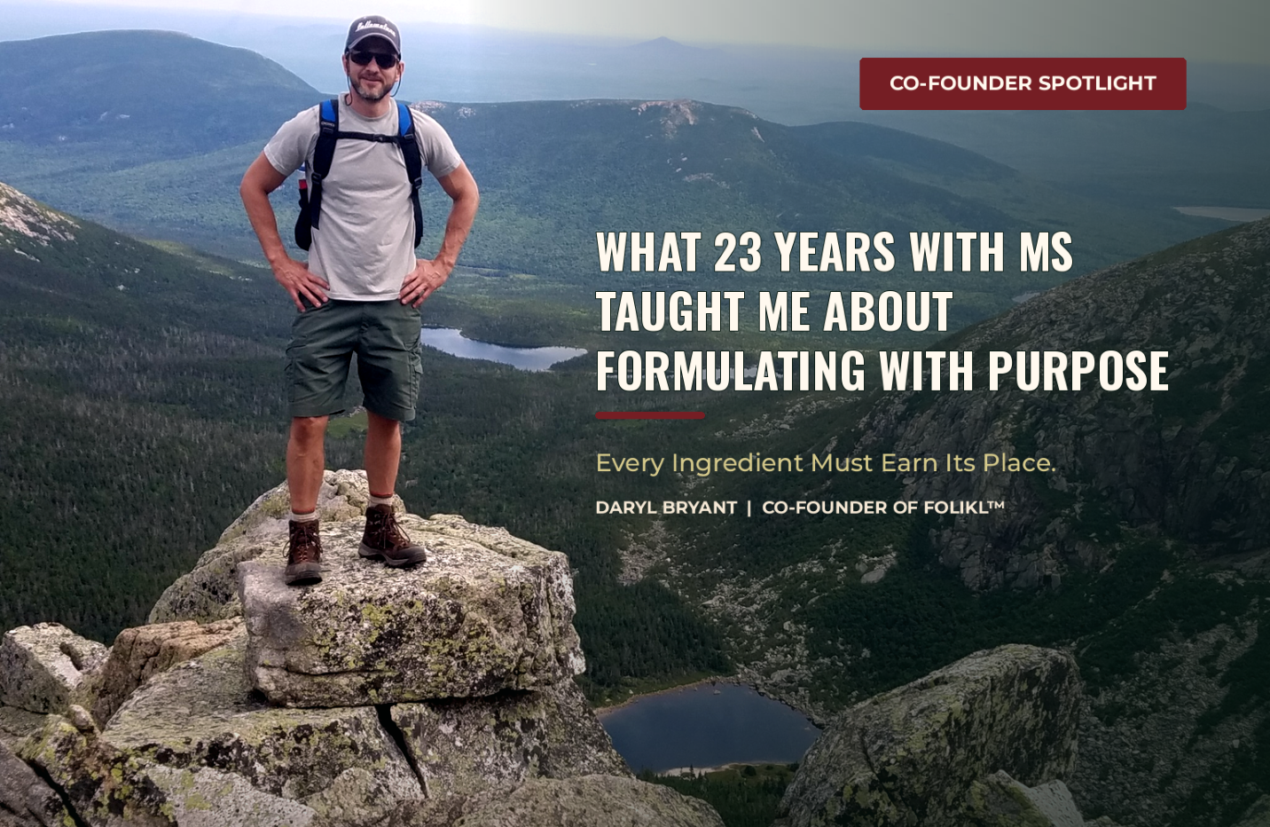 What 23 Years With MS Taught Me About Formulating With Purpose